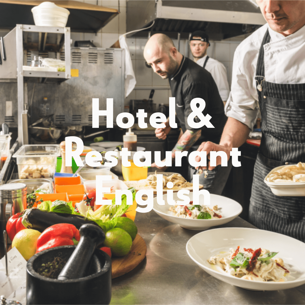 Hotel & Restaurant English